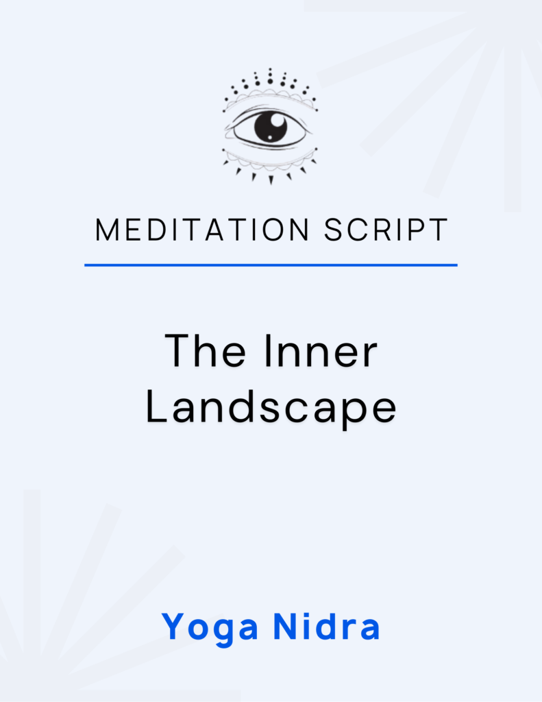 45 Minute Yoga Nidra Script PDF - The Inner Landscape
