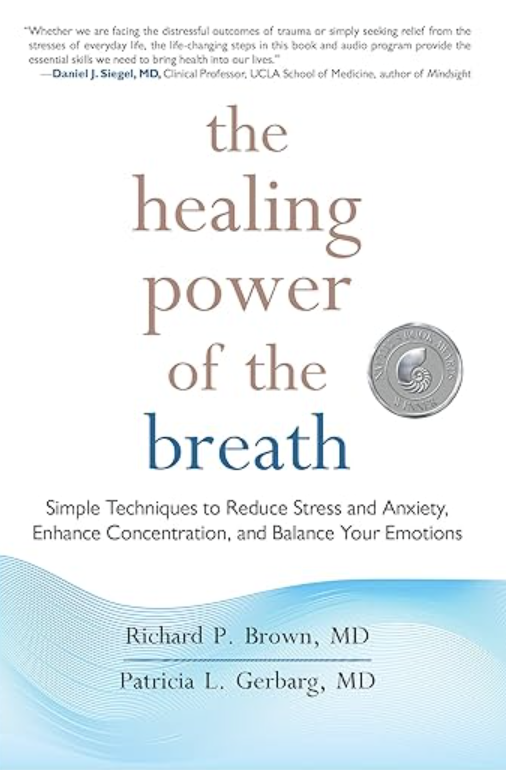 The Healing Power of the Breath by Richard P Brown and Patricia Gerbarg book cover